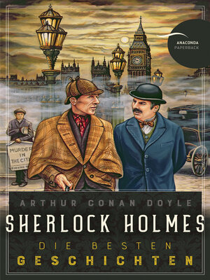 cover image of Sherlock Holmes--Die besten Geschichten